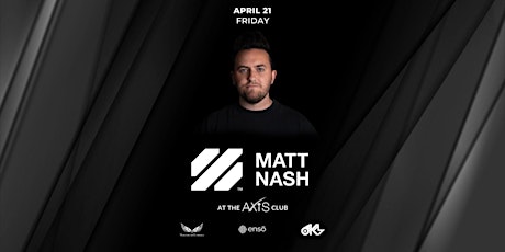 Matt Nash - Axis Club