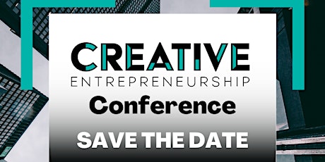 1st Annual Creative Entrepreneur Conference