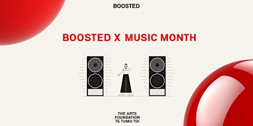Boosted x NZ Music Month - Virtual Info Session