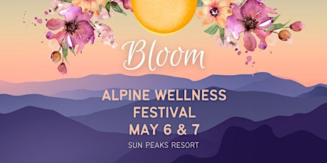BLOOM Alpine Wellness Weekend