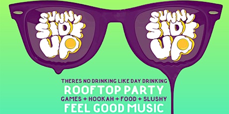 SUNNY SIDE UP! DTLA Rooftop Day Party w/ DJs Benjamin Walker, Hife, Juice + primary image
