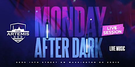 Mondays After Dark - Live Sessions
