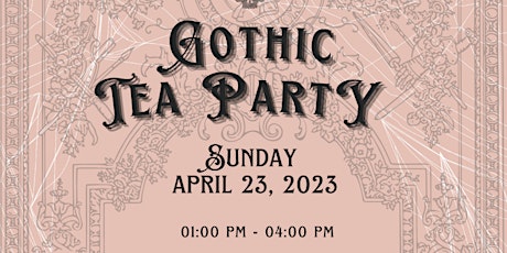 Gothic Tea Party