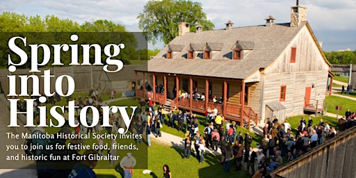 Spring into History - A Fundraiser for the Manitoba Historical Society