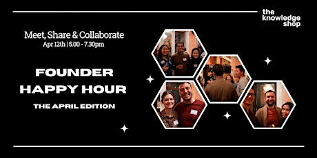 Happy Hour - Founders & Startups April edition