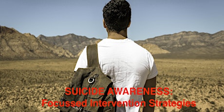SUICIDE AWARENESS: Focussed Intervention Strategies (Melbourne)