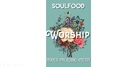 Soul Food Worship Night