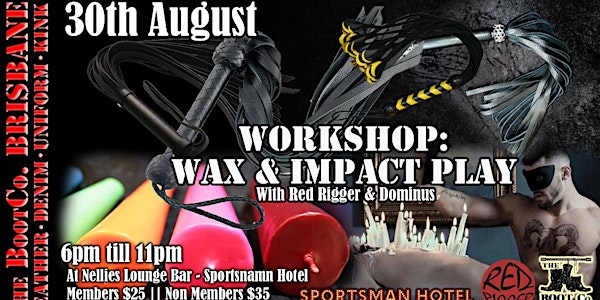 Wax & Impact Play - Workshop