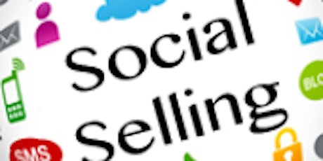 Image principale de Social Selling: Grow Your Business With Social Media! (Workshop)