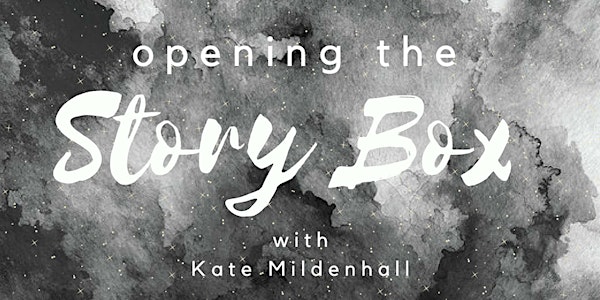 Opening the Story Box - A Creative Writing Workshop