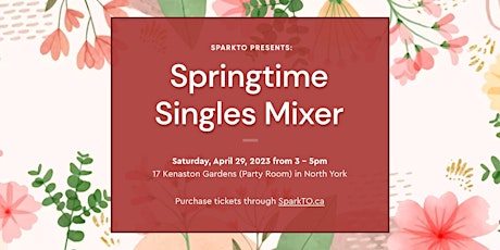 Springtime Singles Mixer (26-37) | Chinese, East-Asian | NOT Speed Dating