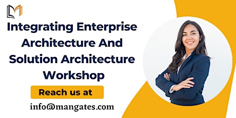 Integrating Enterprise Architecture & Solution Architecture 2 Days Session