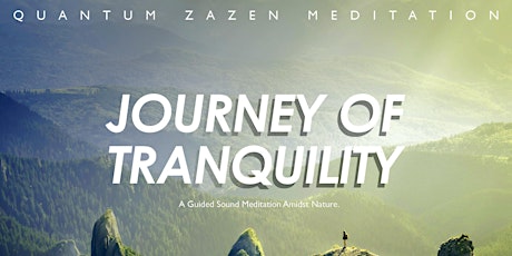 Sound Meditation: Journey of Tranquility primary image