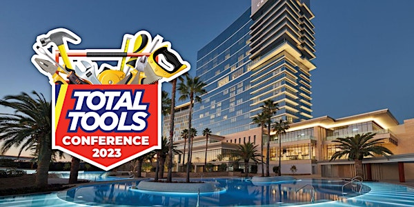 Total Tools Conference 2023