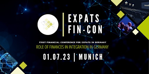 Hauptbild für EXPATS FIN-CON - Financial Conference for Expats in Germany