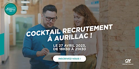 Cocktail Recrutement à Aurillac : décrochez un emploi !