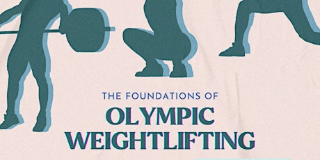 Foundations of Olympic Weightlifting at CrossFit Infinitas