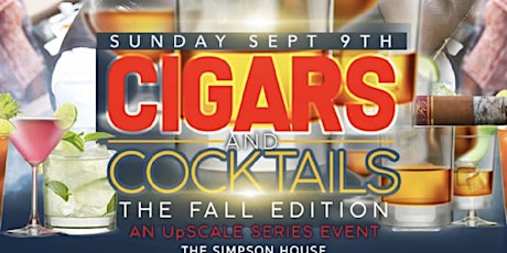 Cigars & Cocktails The Fall Edition primary image