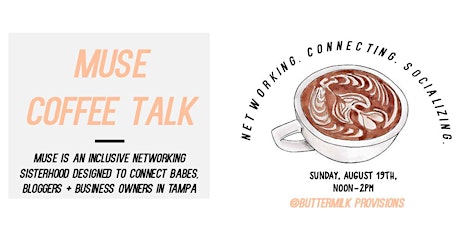 Muse Coffee Talk for Boss Babes, Bloggers & Business Owners primary image
