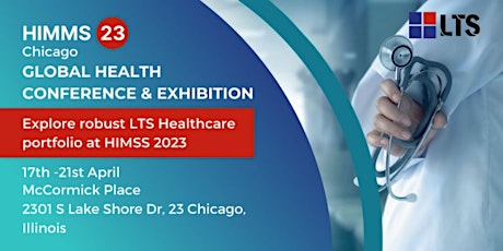 HIMSS Global Health Conference & Exhibition 2023: Advancing Healthcare