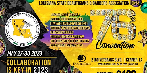 Louisiana State Beauticians & Barbers’ Association Inc.’s 76th Convention primary image