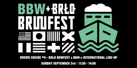 #4 Brews Cruise  - BBW 2023 x BRLO BRWFEST x International Line-Up primary image