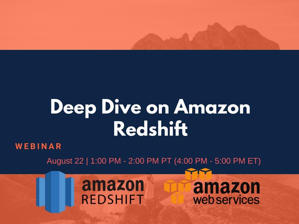 Deep Dive on Amazon Redshift