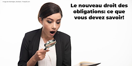Primaire afbeelding van Le nouveau droit des obligations : ce que vous devez savoir !