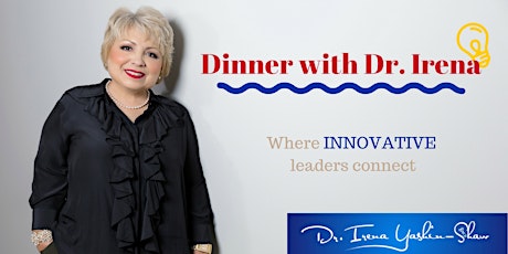 DINNER WITH DR. IRENA (SYDNEY): Where Innovative Leaders Connect primary image