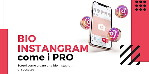Bio Instagram come i PRO [Evento Gratuito]