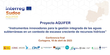 AQUIFER PROJECT: Final Conference. Cartagena 18th april 2023