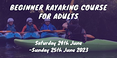 Beginners Kayaking Course Exclusively For Adults primary image