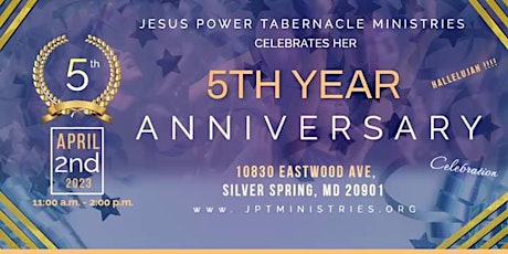 Jesus Power Tabernacle Ministries Worldwide 5th Year Anniversary