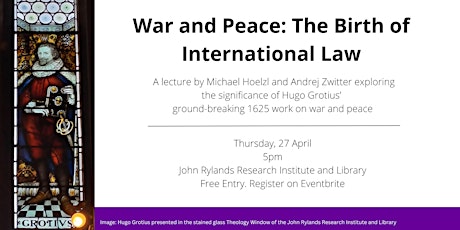 War and Peace: The Birth of International Law