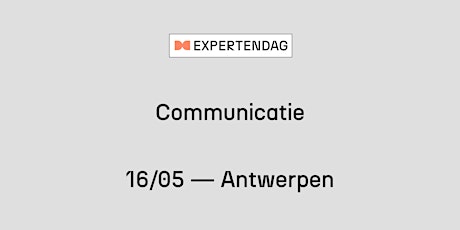 Expertendag : Communicatie