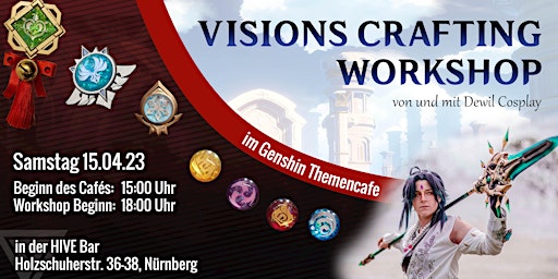 Crafting-Workshop: Genshin Visions  mit  Dewil Cosplay