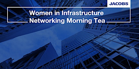 Women in Infrastructure Networking Morning Tea primary image