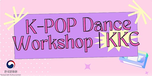 [MAY-JUN] K-pop Dance Workshop | KKC  primärbild