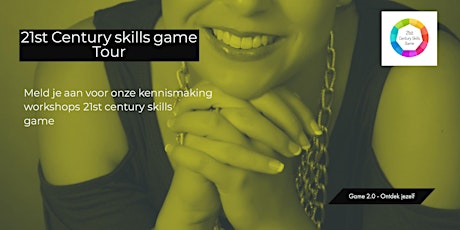 Primaire afbeelding van Kennismaken met vernieuwde 21st century skills game