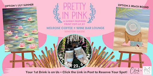 Pretty In Pink! a Sunny-Inspired Paint Party PopUp at Melrose Coffee Lounge