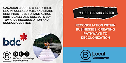BLD Canada - We Are all Connected Part 1: Reconciliation Within Businesses