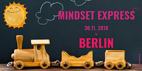 MINDSET EXPRESS am 30.11.2018 in Berlin