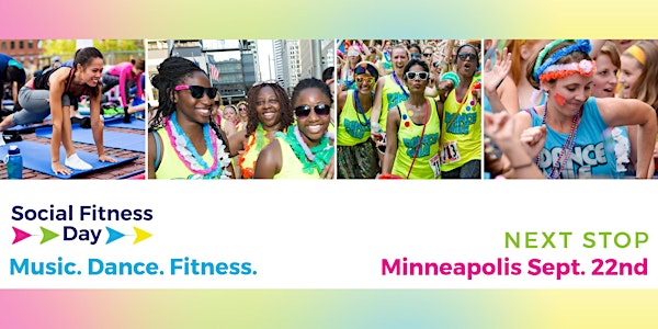 Minneapolis Social Fitness Day featuring THE DANCE MILE