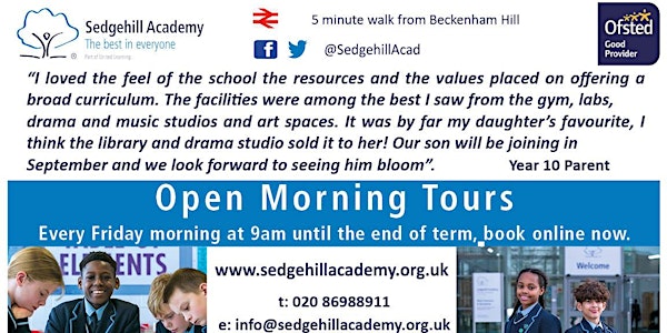 Sedgehill Academy Open Morning Tours