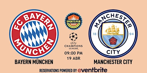 Bayern München v Manchester City | Champions League - Sports Pub San Mateo