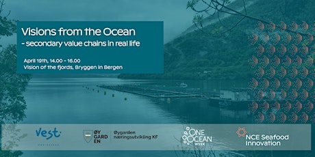 Visions from the Ocean - Secondary Value Chains in Real Life
