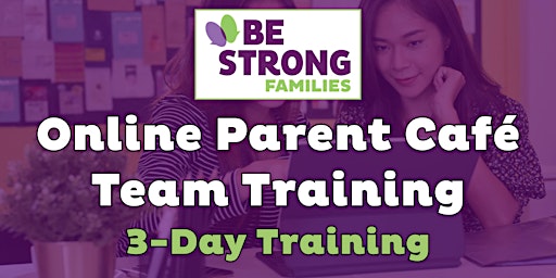 Online Parent Café Team Training primary image