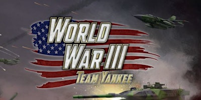 Image principale de "Spring Deployment" Team Yankee Tournament @ Level Up Games