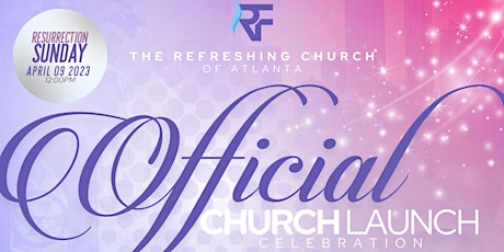 Official Church Launch Celebration