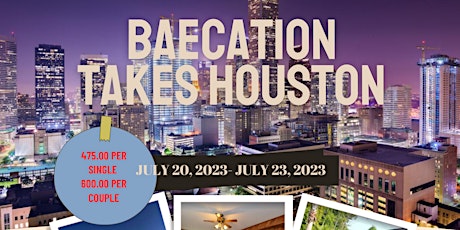 Baecation Takes Houston primary image